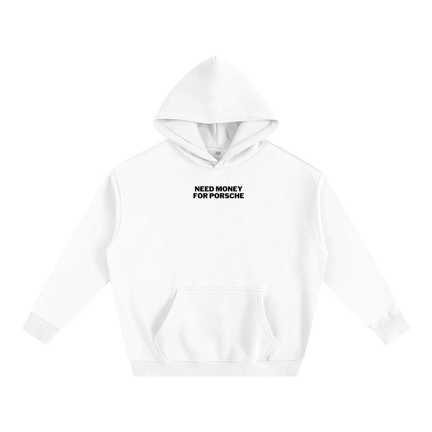 Need Money For Porsche Hoodie