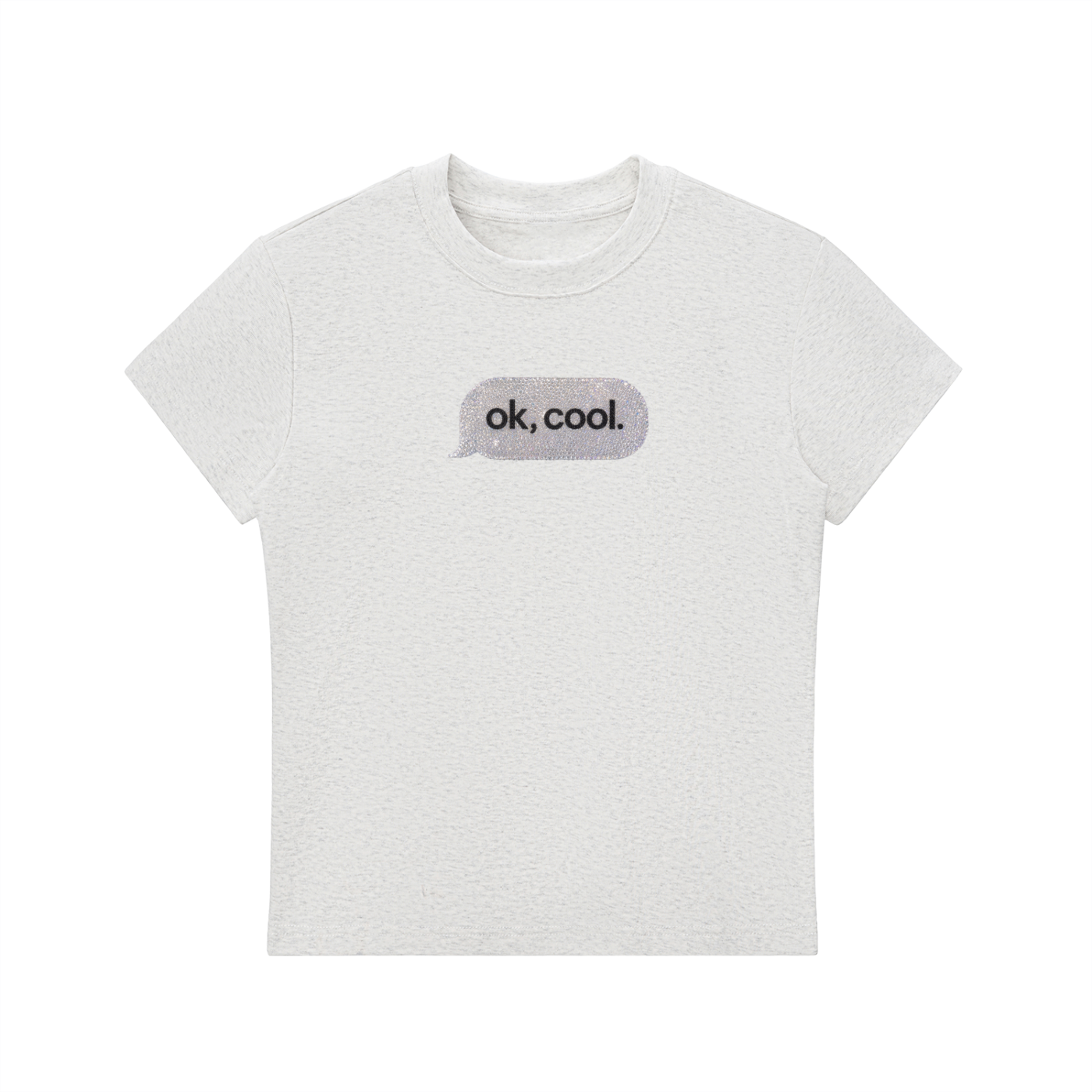 Ok, Cool. Baby Tee
