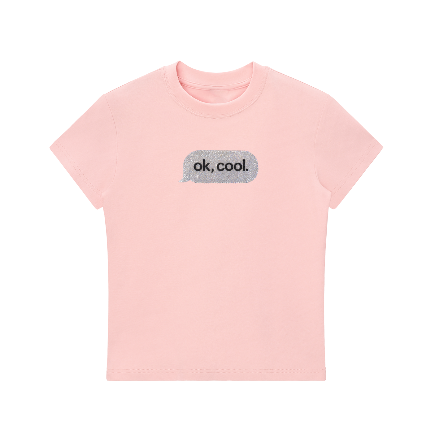 Ok, Cool. Baby Tee